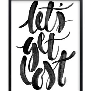 Let's Get Lost Print